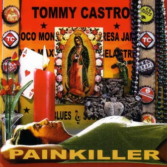 Painkiller by Tommy Castro