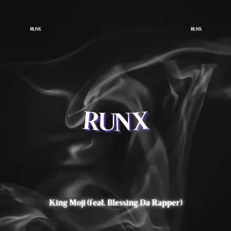 Run X by King Moji