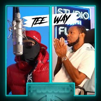 Teeway x Fumez The Engineer - Plugged In by Teeway