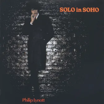 Solo In Soho by Phil Lynott