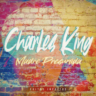 Madre Presumida by Charles King