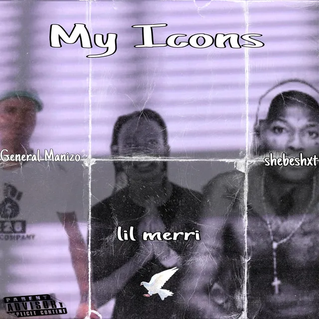 My Icons (General Manizo x Lil Merri x Shebeshxt)