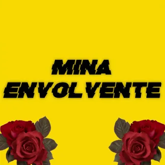 Mina Envolvente by Gustag0lmc