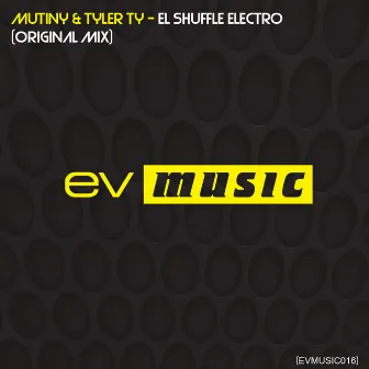 El Shuffle Electro by Mutiny