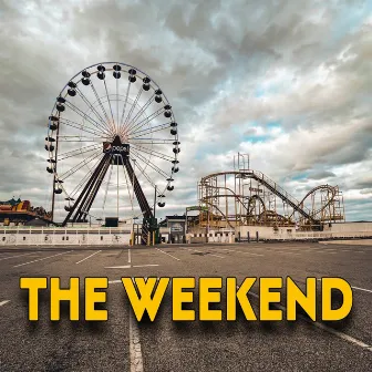 The Weekend by Jovon Newman