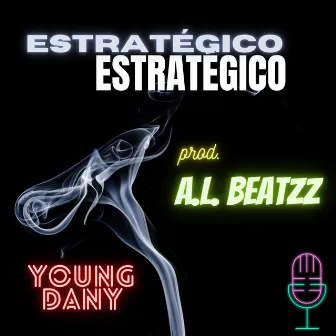 Estratégico by Young Dany