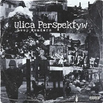 Ulica Perspektyw by Loop Wonders