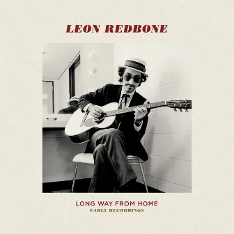 Long Way From Home by Leon Redbone