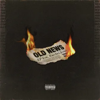 Old News by EP