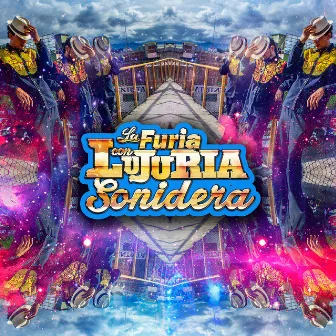 La Furia con Lujuria Sonidera by La Furia con Lujuria Sonidera