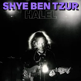 Halel by Shye Ben Tzur