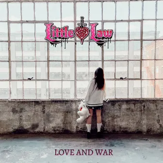 Love and War by Little Law