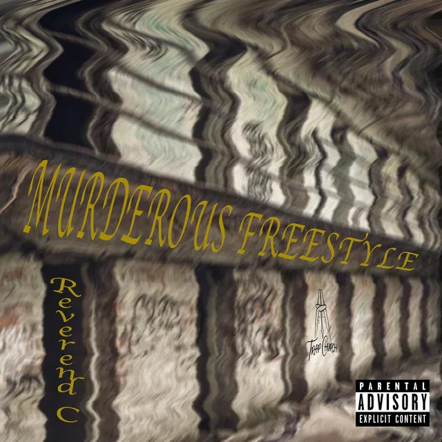 MURDEROUS FREESTYLE