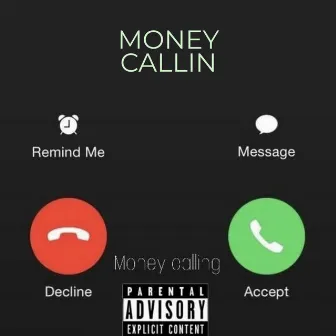 Money Callin by Meechie Stacks