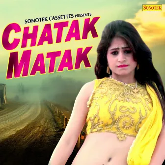 Chatak Matak by Ravi Kalra