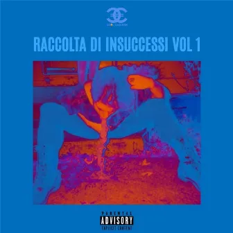 RACCOLTA DI INSUCCESSI VOL 1 by Cool Caddish