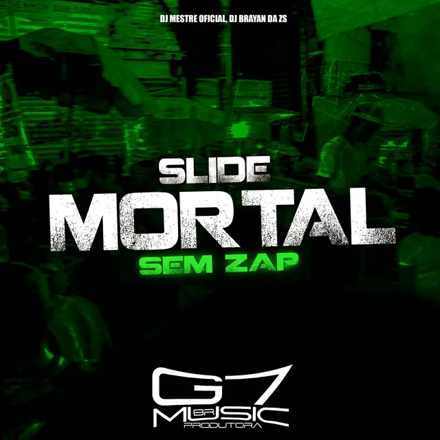 Slide Mortal Sem Zap