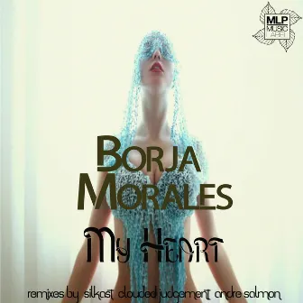 My Heart by Borja Morales