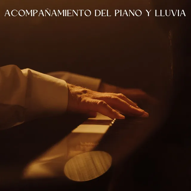 Acompañamiento Del Piano Y Lluvia