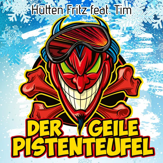 Der geile Pistenteufel