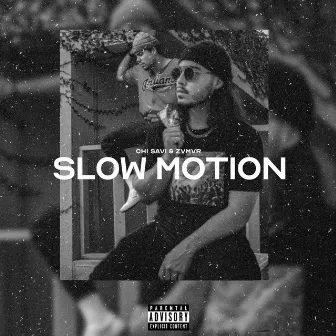 Slow Motion by Chi Savi