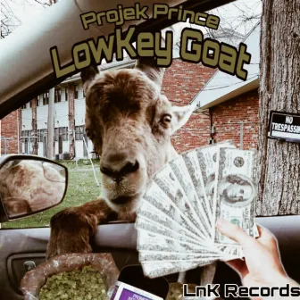 The LowKey Goat by Projek Prince