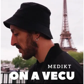 ON A VECU by Medikt