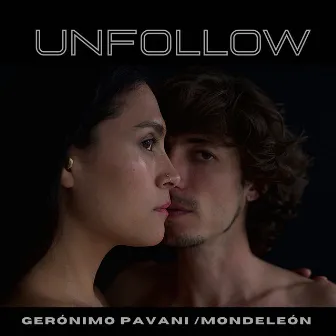 Unfollow by Mon de León