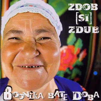 Boonika Bate Doba by Zdob si Zdub