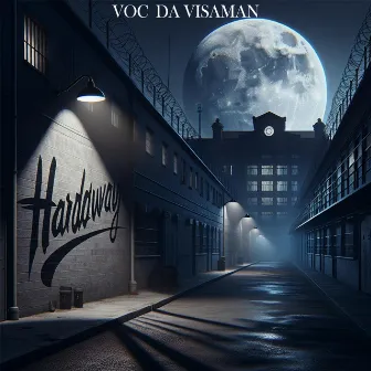 HARDAWAY by Voc Da Visaman