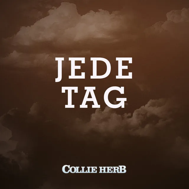 Jede Tag