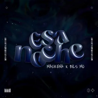 ESA NOCHE by Bils MC