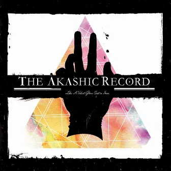 Like A Velvet Glove Cast In Iron by The Akashic Record