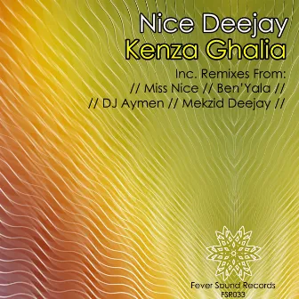 Kenza Ghalia EP by Nice Deejay