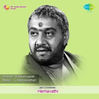 Hemavathi (Original Motion Picture Soundtrack) by L. Vaidyanathan