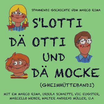 De Zauberfisch / De Hündlifranz by s'Lotti dä Otti und dä Mocke