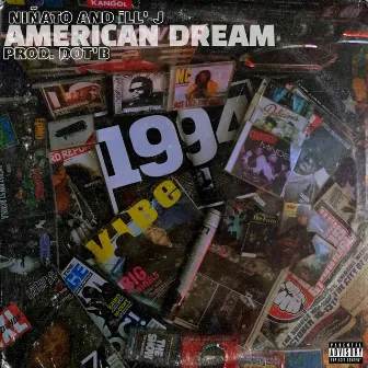 American Dream by Niñato du quartier