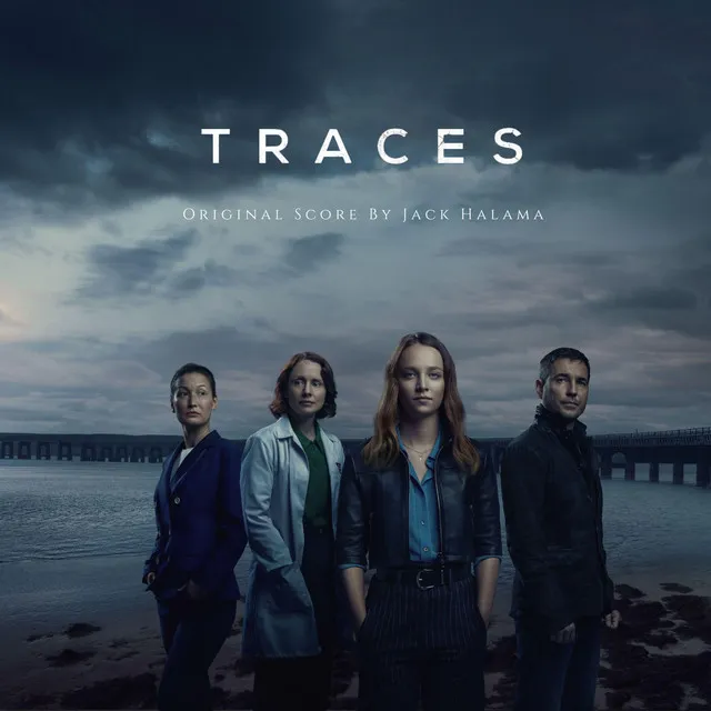 Traces (Original Television Soundtrack)