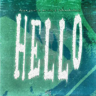 hello by Kerem Goral