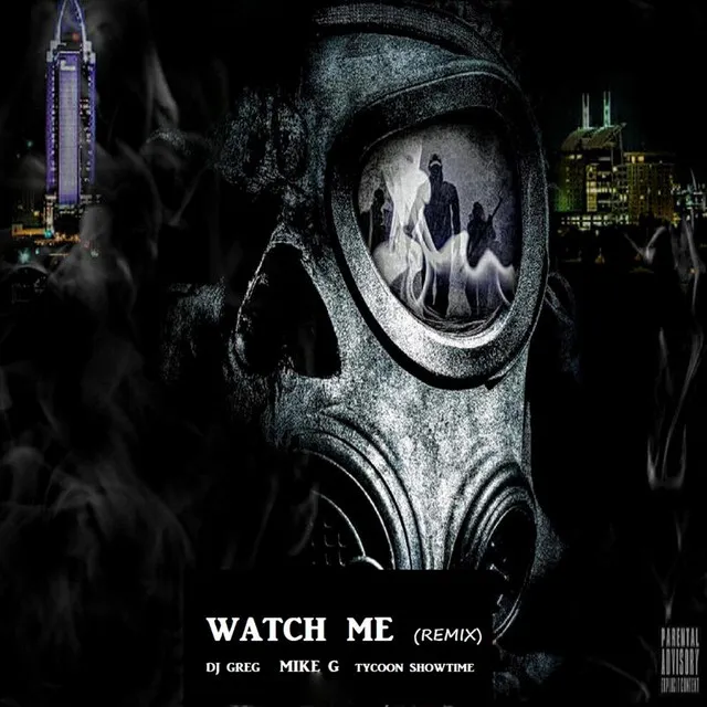 Watch Me (Remix)