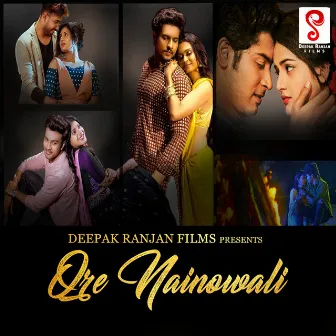 Ore Nainowali by Biswaswarup Mohapatra