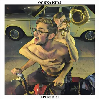 Episode I by O.C. Ska Kids