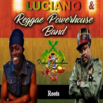 Roots by Reggae Powerhouse Band