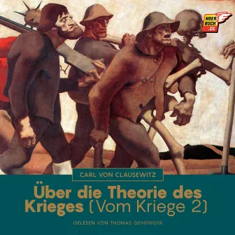 Über die Theorie des Krieges (Vom Kriege, Buch 2) by Carl von Clausewitz