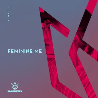 Feminine Me by Sienna Stone