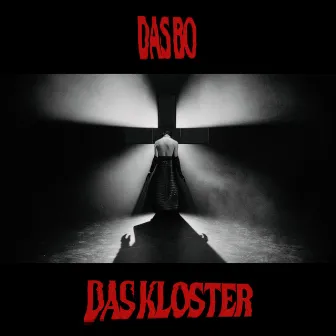 Das Kloster by Das Bo