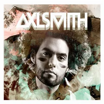 People Come First by Axl Smith