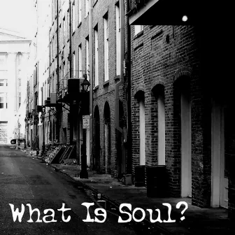 What Is Soul? by TMC Singers