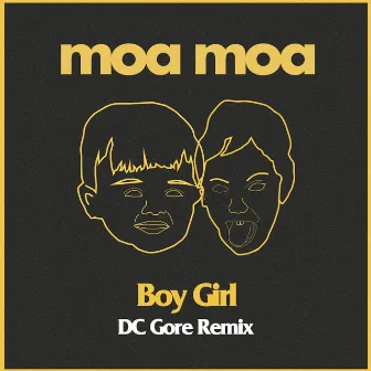 Boy Girl (DC Gore Remix) by moa moa