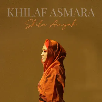 Khilaf Asmara by Shila Amzah